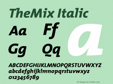 TheMix Italic Version 1.0 Font Sample