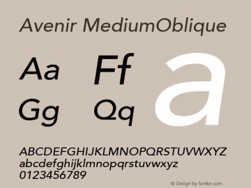Avenir MediumOblique Macromedia Fontographer 4.1 4/4/2000 Font Sample