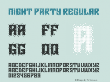 Night Party Version 1.00;January 8, 2020;FontCreator 12.0.0.2547 32-bit图片样张