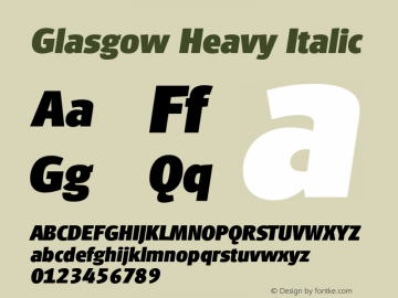 Glasgow Heavy Italic Version 1.000 Font Sample