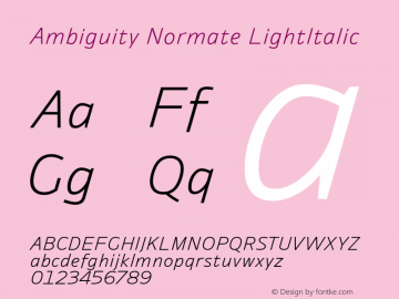 AmbiguityNormate-LightItalic Version 1.00 Font Sample