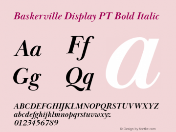 BaskervilleDisplayPT-BoldItalic Version 1.000 Font Sample