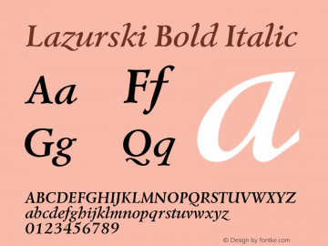 Lazurski-BoldItalic Version 1.000 Font Sample