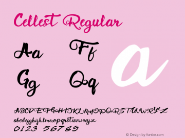 Cellest Version 1.00;December 5, 2019;FontCreator 12.0.0.2545 32-bit Font Sample