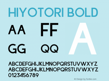 Hiyotori-Bold Version 1.00;December 20, 2019;FontCreator 11.5.0.2422 64-bit Font Sample