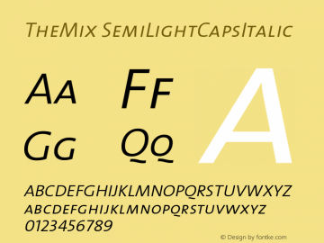 TheMix SemiLightCapsItalic Version 1.0 Font Sample