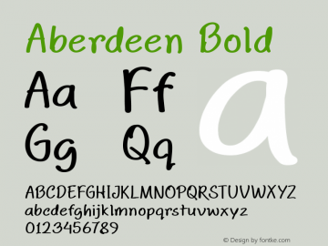 Aberdeen Bold Version 1.00 October 26, 2014, initial release Font Sample