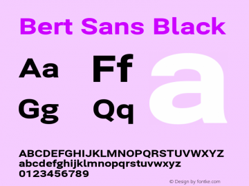 Bert Sans Black Version 12.135;January 10, 2020;FontCreator 12.0.0.2547 64-bit Font Sample