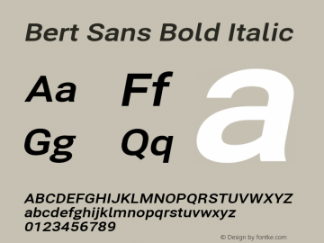 Bert Sans Bold Italic Version 12.135;January 10, 2020;FontCreator 12.0.0.2547 64-bit Font Sample