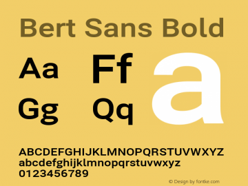 Bert Sans Bold Version 12.135;January 10, 2020;FontCreator 12.0.0.2547 64-bit Font Sample