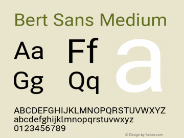 Bert Sans Medium Version 12.135;January 10, 2020;FontCreator 12.0.0.2547 64-bit Font Sample