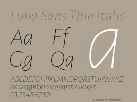 Luna Sans Thin Italic Version 2.001;January 11, 2020;FontCreator 12.0.0.2547 64-bit Font Sample