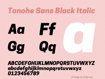 Tanohe Sans Black Italic Version 1.00;January 12, 2020;FontCreator 12.0.0.2547 64-bit; ttfautohint (v1.6)图片样张