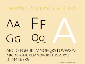 TheMix 2ExtraLightCaps Version 1.0 Font Sample