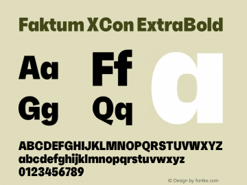 Faktum-XConExtraBold Version 1.001;PS 001.001;hotconv 1.0.88;makeotf.lib2.5.64775 Font Sample