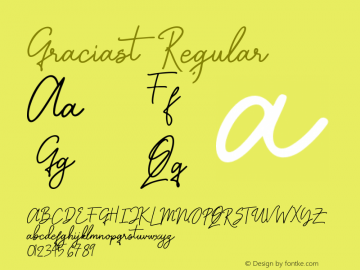 Graciast Version 1.00;July 24, 2019;FontCreator 11.5.0.2430 64-bit图片样张