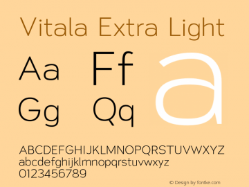 Vitala Extra Light Version 1.000;hotconv 1.0.109;makeotfexe 2.5.65596 Font Sample