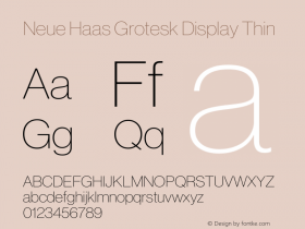 Neue Haas Grotesk Display Thin Version 1.00 Font Sample