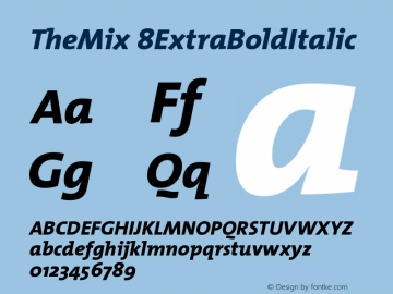 TheMix 8ExtraBoldItalic Version 1.0 Font Sample