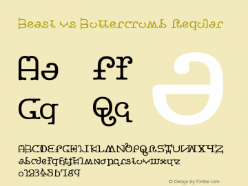 Beast vs Buttercrumb Regular Version 0.0; 1998; initial release Font Sample