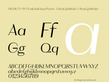 MUDKTY+WTVolkolakSansPoster-UltraLightItalic Version 1.0图片样张