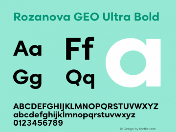 Rozanova GEO Ultra Bold Version 1.019;hotconv 1.0.109;makeotfexe 2.5.65596 Font Sample