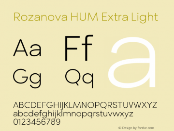 Rozanova HUM Extra Light Version 1.019;hotconv 1.0.109;makeotfexe 2.5.65596图片样张
