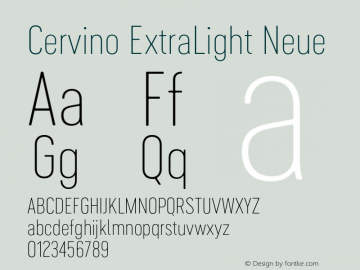 Cervino ExtraLight Neue Version 1.000;hotconv 1.0.109;makeotfexe 2.5.65596图片样张
