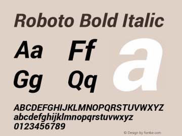Roboto Bold Italic Version 1.200310; 2013; build; 20140304 Font Sample