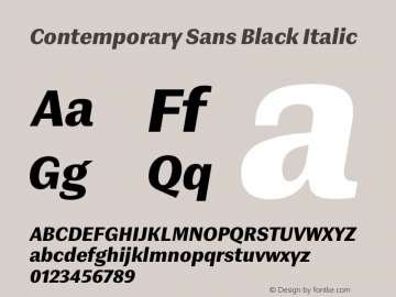 ContemporarySans-BlackIt Version 1.001;PS 001.001;hotconv 1.0.70;makeotf.lib2.5.58329 Font Sample