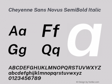 Cheyenne Sans Novus SemiBold Italic Version 1.007;January 19, 2020;FontCreator 12.0.0.2550 64-bit; ttfautohint (v1.8.3) Font Sample