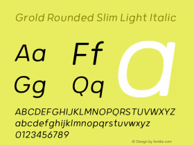 GroldRoundedSlim-LightItalic Version 1.000图片样张