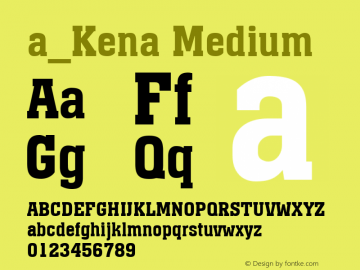 a_Kena Medium Version 1.2; 1998 Font Sample