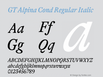 GT Alpina Cond Regular Italic Version 6.000;hotconv 1.0.109;makeotfexe 2.5.65596 Font Sample