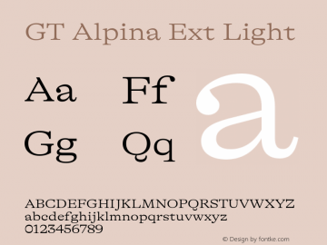 GT Alpina Ext Light Version 6.000;hotconv 1.0.109;makeotfexe 2.5.65596图片样张
