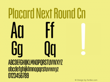 PlacardNextRound-Cn Version 1.00 Font Sample