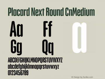 PlacardNextRound-CnMedium Version 1.00 Font Sample