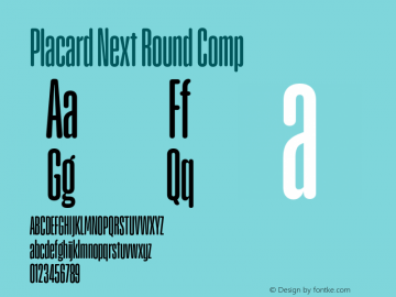 PlacardNextRound-Comp Version 1.00 Font Sample
