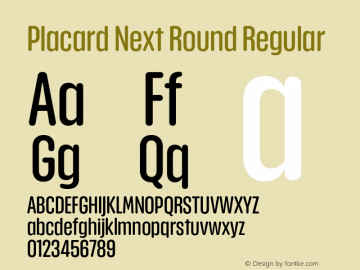 PlacardNextRound-Regular Version 1.00 Font Sample