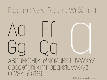 PlacardNextRound-WdXtraLt Version 1.00图片样张