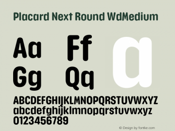 PlacardNextRound-WdMedium Version 1.00 Font Sample
