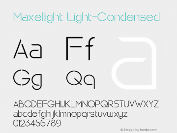Maxellight Light-Condensed Version 1.002;Fontself Maker 3.4.0图片样张