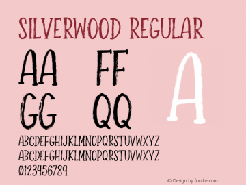 Silverwood Version 1.000 Font Sample