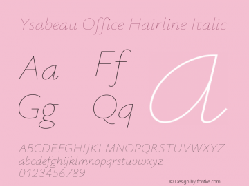 Ysabeau Office Hairline Italic Version 0.008图片样张