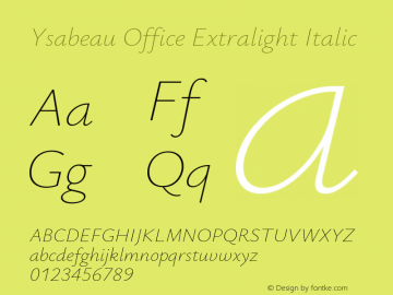 Ysabeau Office Extralight Italic Version 0.008图片样张