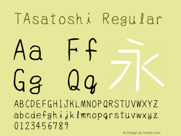 TAsatoshi Version 1.00 Font Sample