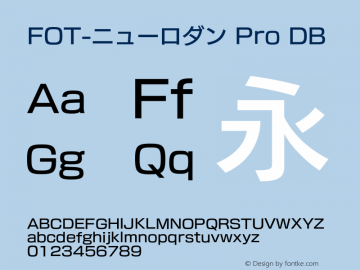 FOT-ニューロダン Pro DB  Font Sample