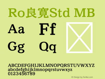 Ro良寛Std-MB Version 1.00 Font Sample