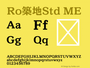 Ro築地Std-ME Version 1.00 Font Sample