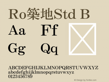 Ro築地Std-B Version 1.00 Font Sample